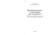 book Mondializzazione : come fanno per competere? : cosa stanno facendo le imprese di tutto il mondo per vincere le sfide della nuova economia