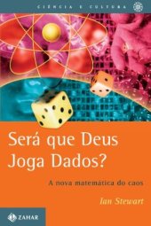 book Será que Deus joga dados? A nova matemática do caos