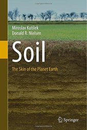 book Soil: The Skin of the Planet Earth