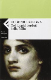 book Nei luoghi perduti della follia