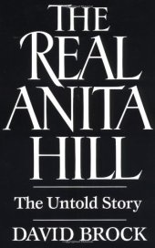 book The real Anita Hill: the untold story