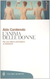 book L'anima delle donne. Per una lettura psicologica al femminile