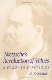 book Nietzsche's Revaluation of Values: A Study in Strategies