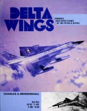 book Delta Wings. Convair&#039;s High-Speed Planes of the Fifties & Sixties