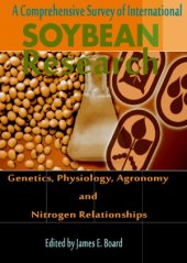 book A Comprehensive Survey of International Soybean Research - Genetics, Physiology, Agronomy and Nitrogen Relationships