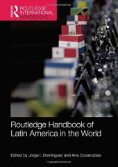 book Routledge Handbook of Latin America in the World