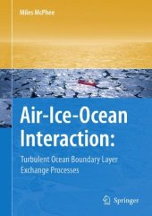 book Air-Ice-Ocean Interaction: Turbulent Ocean Boundary Layer Exchange Processes