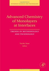 book Advanced Chemistry of Monolayers at Interfaces: Trends in Methodology and Technology