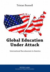 book Global education under attack : International Baccalaureate in America