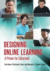 book Designing Online Learning: A Primer for Librarians