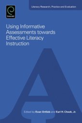 book Using Informative Assessments Towards Effective Literacy Instruction