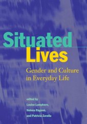 book Situated Lives: Gender and Culture in Everyday Life