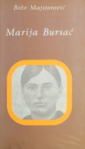 book Marija Bursać - Životni put i revolucionarno delo