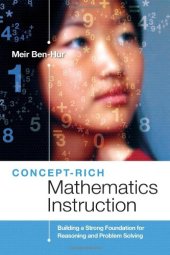 book Concept-Rich Mathematics Instruction: Building a Strong Foundation for Reasoning and Problem Solving