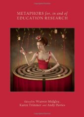 book Metaphors For, in and of Education Research