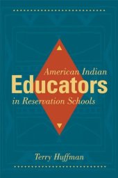 book American Indian Educators in Reservation Schools