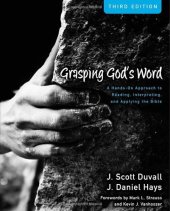 book Grasping God's Word: A Hands-On Approach to Reading, Interpreting, and Applying the Bible