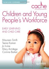 book Cache Level 3 Extended Diploma for the Children and Young People's Workforce Early Learning and Child Care