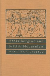 book Henri Bergson and British Modernism