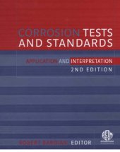 book Corrosion Tests and Standards - Application and Interpretation