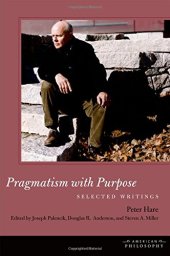 book Pragmatism with Purpose: Selected Writings