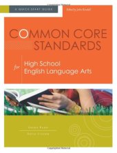 book Common Core Standards for High School English Language Arts: A Quick-Start Guide