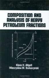 book Composition and Analysis of Heavy Petroleum Fractions