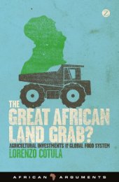 book The Great African Land Grab?: Agricultural Investments and the Global Food System