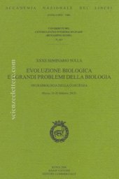 book Accademia Dei Lincei. XXXII seminario sulla evoluzione biologica e i grandi problemi della biologia - Neurobiologia della coscienza (Roma 24-26 febbraio 2005)