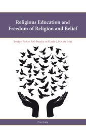 book Religious Education and Freedom of Religion and Belief