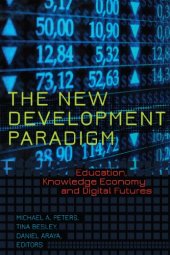 book The New Development Paradigm: Education, Knowledge Economy and Digital Futures