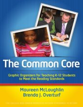 book The common core : graphic organizers for teaching K-12 students to meet the reading standards