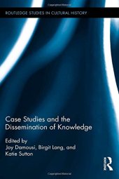 book Case Studies and the Dissemination of Knowledge