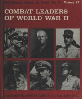 book Combat Leaders of World War II (The Military History of World War II vol.17)