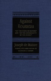 book Against Rousseau: "On the State of Nature" and "on the Sovereignty of the People"