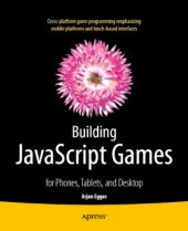 book Building javascript Games for Phones, Tablets, and Desktop