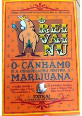 book O Rei Vai Nú – O Cânhamo e a Conspiração contra a Marijuana