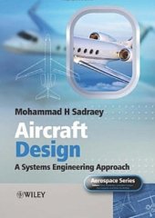 book Aircraft Design  A Systems Engineering Approach