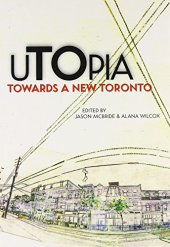 book uTOpia: Towards a New Toronto