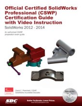 book Official Certified SolidWorks Professional (CSWP) Certification Guide with Video Instruction  SolidWorks 2012-2014