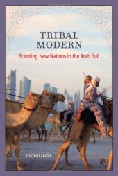 book Tribal Modern: Branding New Nations in the Arab Gulf