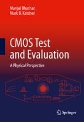 book CMOS Test and Evaluation: A Physical Perspective