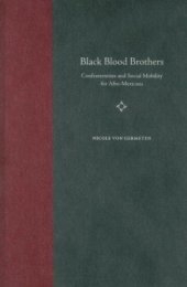 book Black Blood Brothers: Confraternities and Social Mobility for Afro-Mexicans