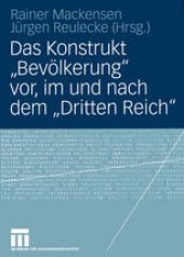 book Das Konstrukt „Bevölkerung“ vor, im und nach dem „Dritten Reich“