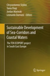 book Sustainable Development of Sea-Corridors and Coastal Waters: The TEN ECOPORT project in South East Europe