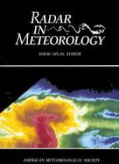 book Radar in Meteorology: Battan Memorial and 40th Anniversary Radar Meteorology Conference