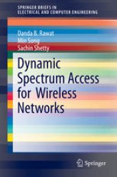 book Dynamic Spectrum Access for Wireless Networks