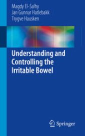 book Understanding and Controlling the Irritable Bowel