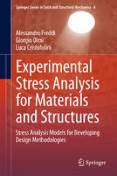 book Experimental Stress Analysis for Materials and Structures: Stress Analysis Models for Developing Design Methodologies