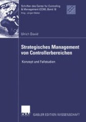 book Strategisches Management von Controllerbereichen: Konzept und Fallstudien